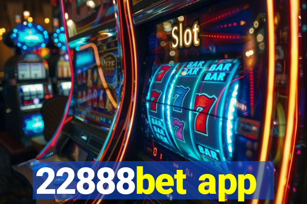 22888bet app